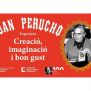 Joan Perucho. Creació, imaginació i bon gust