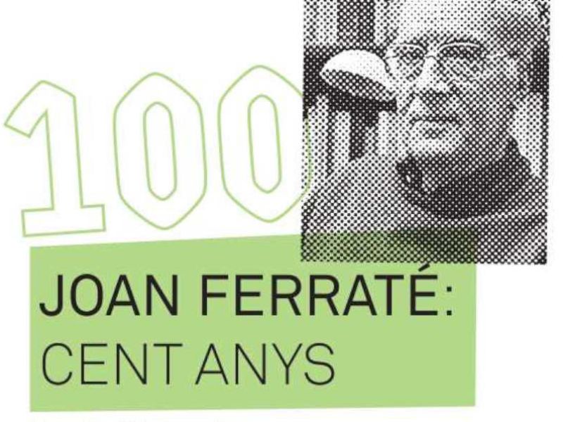 Jornada «Joan Ferraté: 100 anys»