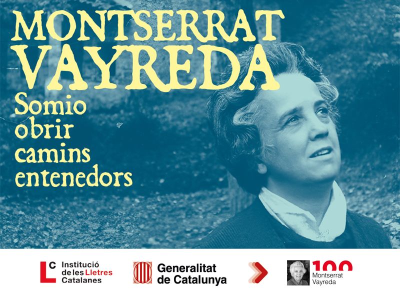 Montserrat Vayreda: Somio obrir camins entenedors